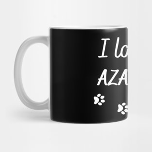 I love my Azawakh Mug